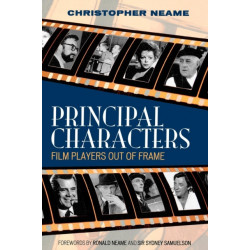 Principal Characters: Film Players Out of Frame