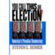 You Call This an Election?: America's Peculiar Democracy