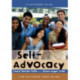 Self-Advocacy: The Ultimate Teen Guide