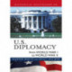 Historical Dictionary of U.S. Diplomacy from World War I through World War II
