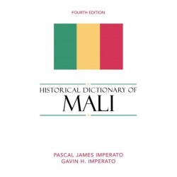 Historical Dictionary of Mali