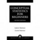 Conceptual Statistics for Beginners