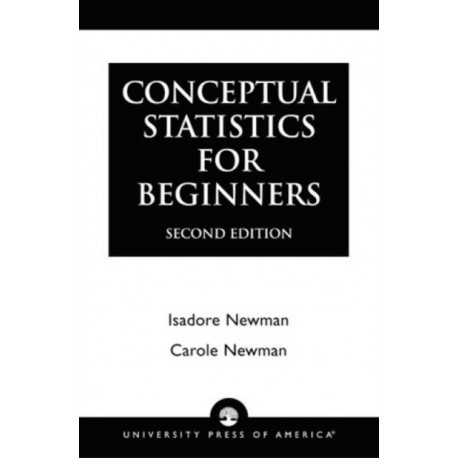 Conceptual Statistics for Beginners