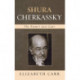 Shura Cherkassky: The Piano's Last Czar