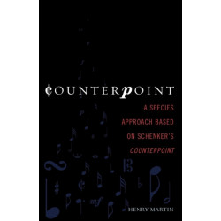 Counterpoint: A Species Approach Based on Schenker's Counterpoint