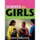 Science for Girls: Successful Classroom Strategies