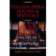 Italian Opera Houses and Festivals