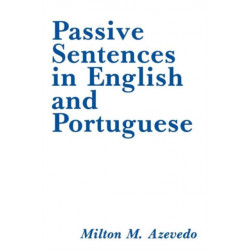 Passive Sentences in English and Portuguese