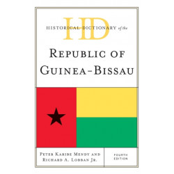 Historical Dictionary of the Republic of Guinea-Bissau