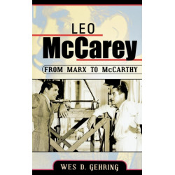 Leo McCarey: From Marx to McCarthy