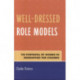 Well-Dressed Role Models: The Portrayal of Women in Biographies for Children