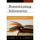Domesticating Information: Managing Documents Inside the Organization
