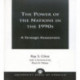 The Power of Nations in the 1990s: A Strategic Assessment