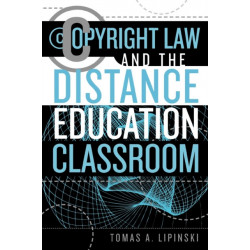 Copyright Law and the Distance Education Classroom