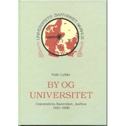 By og universitet: Universitets-Samvirket, Aarhus, 1921-1996