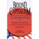 Beyond Capitalism: The Japanese Model of Market Economics