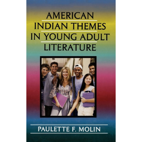 American Indian Themes in Young Adult Literature