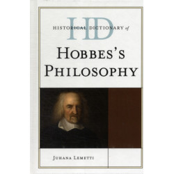 Historical Dictionary of Hobbes's Philosophy