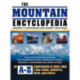 The Mountain Encyclopedia: An A-Z Compendium of More Than 2,300 Terms, Concepts, Ideas, and People