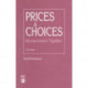 Prices and Choices: Microeconomic Vignettes