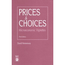 Prices and Choices: Microeconomic Vignettes