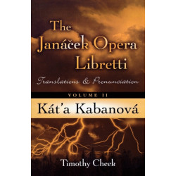 Kat'a Kabanova: Translations and Pronunciation, Volume II
