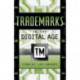 Trademarks in the Digital Age