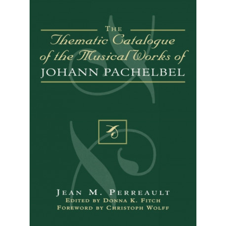 Thematic Catalogue of the Musical Works of Johann Pachelbel