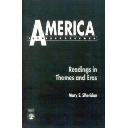 America: Readings in Themes and Eras