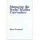 Managing the Social Studies Curriculum