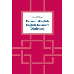 Delaware-English / English-Delaware Dictionary