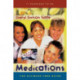Medications: The Ultimate Teen Guide