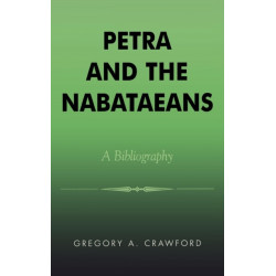 Petra and the Nabataeans: A Bibliography