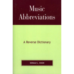 Music Abbreviations: A Reverse Dictionary