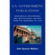U.S. Government Publication: Ideological Development and Institutional Politics from the Founding to 1970
