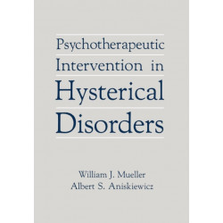 Psychotherapeutic Intervention in Hysterical Disorders