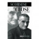 Scorsese Up Close: A Study of the Films