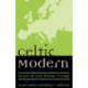 Celtic Modern: Music at the Global Fringe
