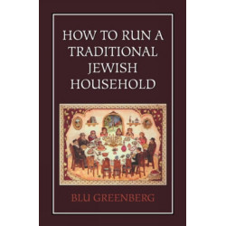 How to Run a Traditional Jewish Household