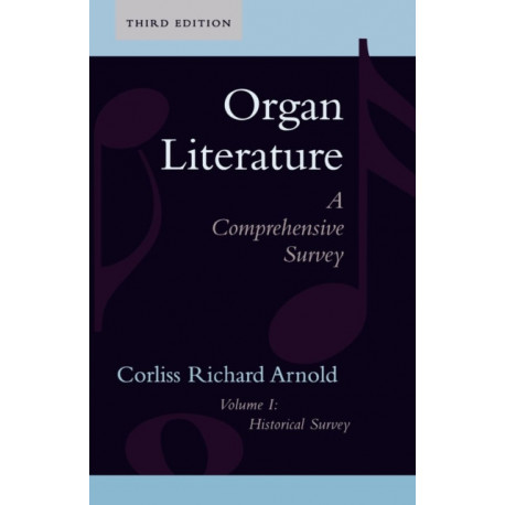 Organ Literature: Historical Survey