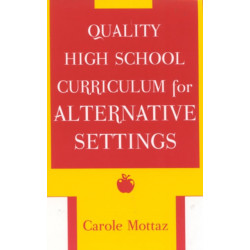 Quality High School Curriculum for Alternative Settings