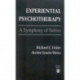 Experiential Psychotherapy: A Symphony of Selves