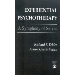 Experiential Psychotherapy: A Symphony of Selves