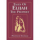 Tales of Elijah the Prophet