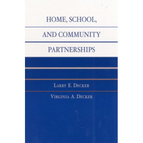 Home, School, and Community Partnerships
