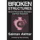 Broken Structures: Severe Personality Disorders and Their Treatment