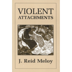 Violent Attachments