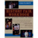 History Fair Workbook: A Manual for Teachers, Students, and Parents