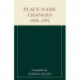 Place-Name Changes, 1900-1991