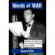 Words at War: World War II Era Radio Drama and the Postwar Broadcasting Industry Blacklist